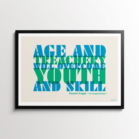 Cycling Quotes Poster, Fausto Coppi 'age and treachery will overcome youth and skill' with a black frame